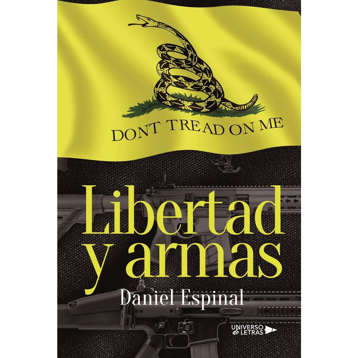 Libertad y armas (Capa mole) 1
