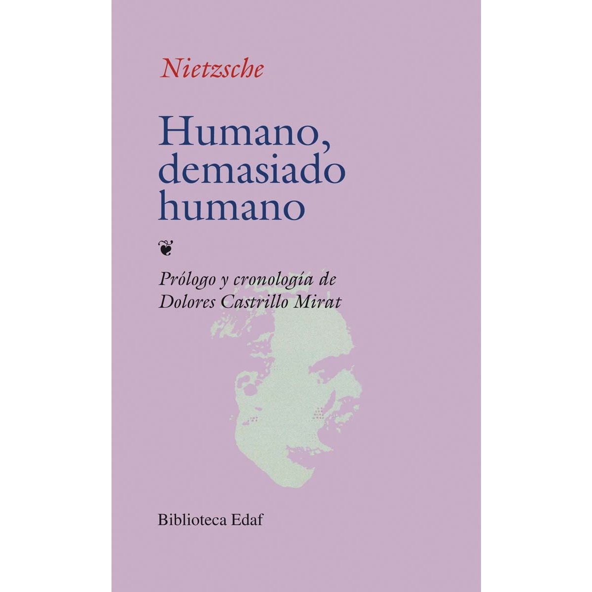 Humano, demasiado humano (Capa mole) 1