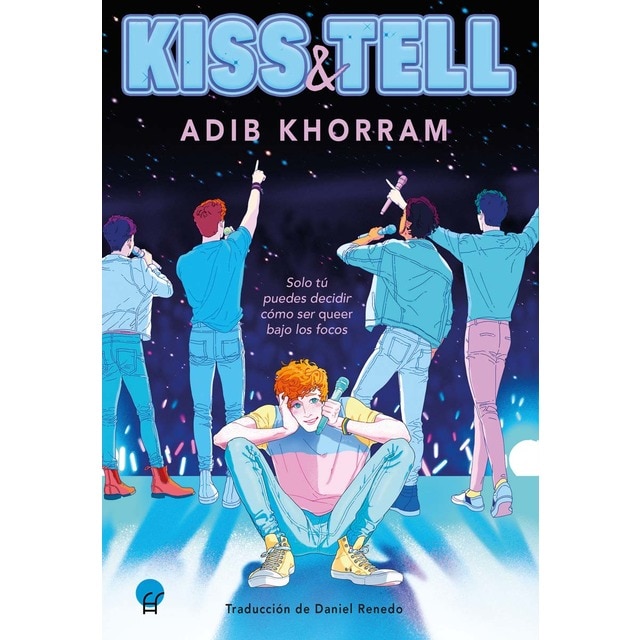 Imagem 0 de Kiss & Tell: Solo tú puedes decidir cómo ser queer bajo los focos (Capa mole com abas)