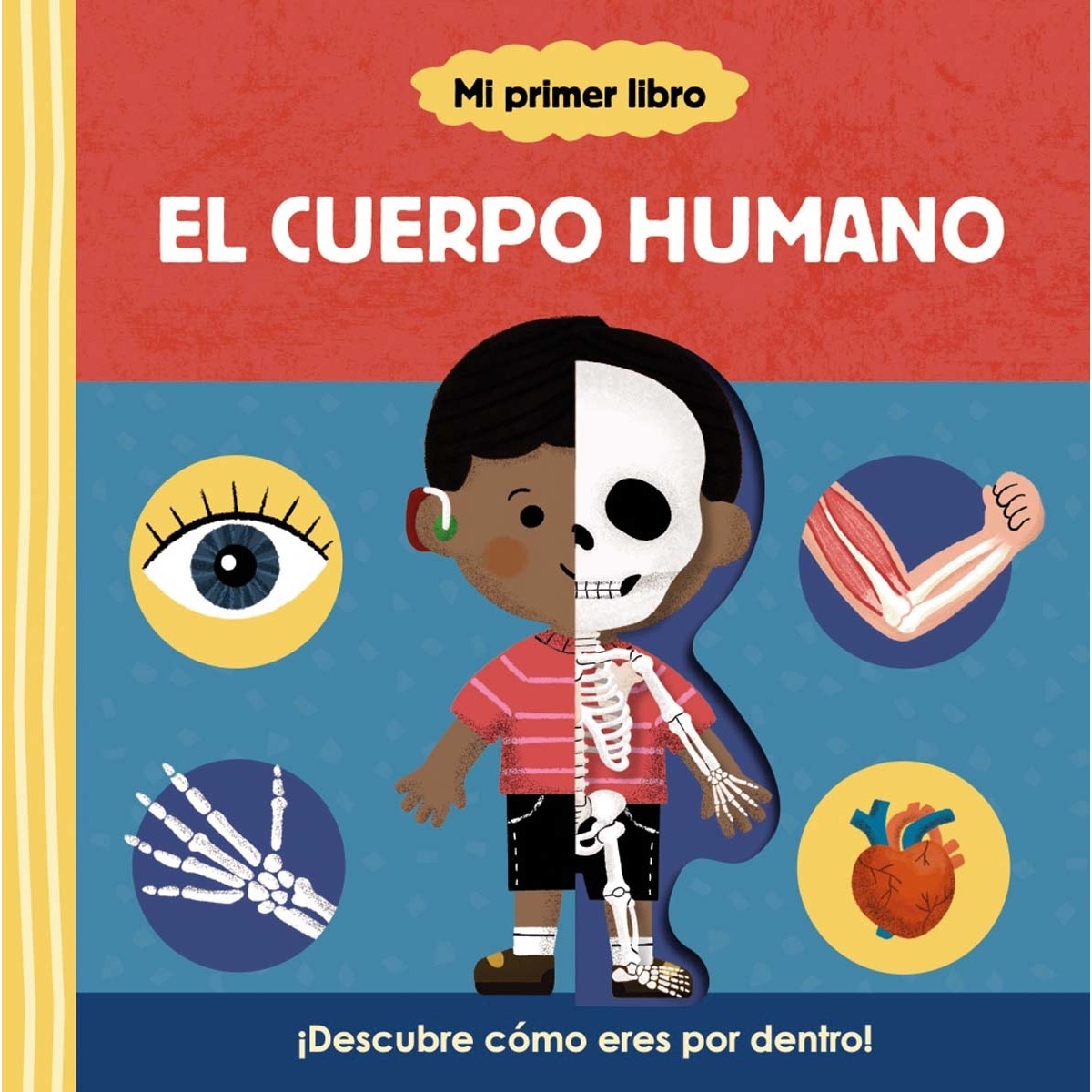 Mi primer libro sobre el cuerpo humano · BRUÑO · El Corte Inglés