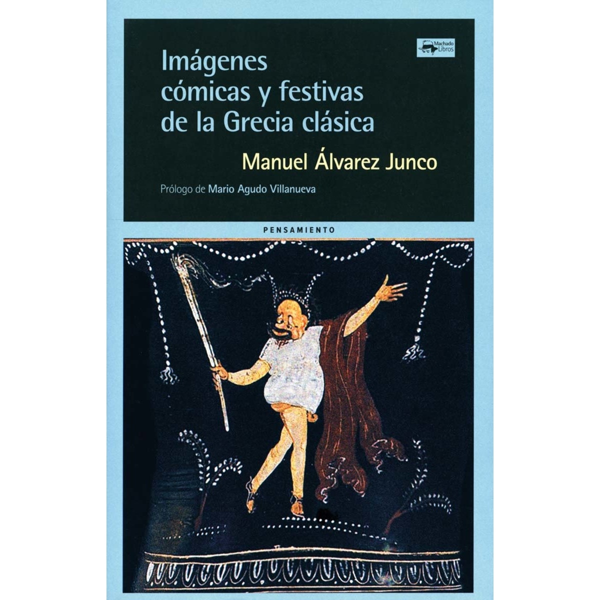 Imagem 0 de Imágenes cómicas y festivas de la grecia clásica (Capa mole)