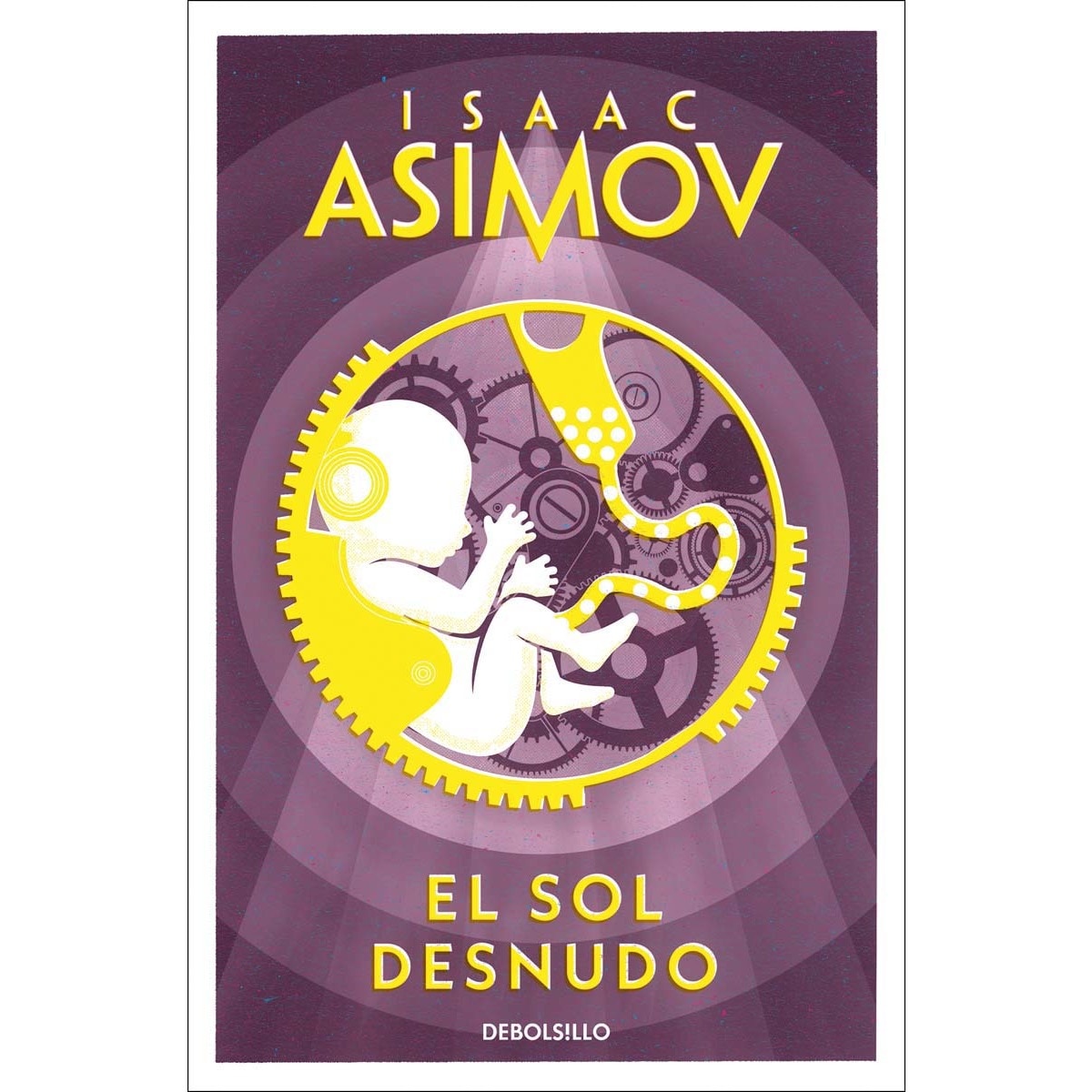 Imagen 0 de EL SOL DESNUDO  (Tapa blanda Bolsillo)