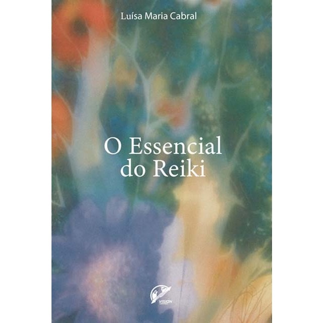 O essencial do reiki 1