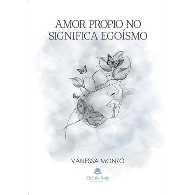 Amor propio no significa egoísmo 1