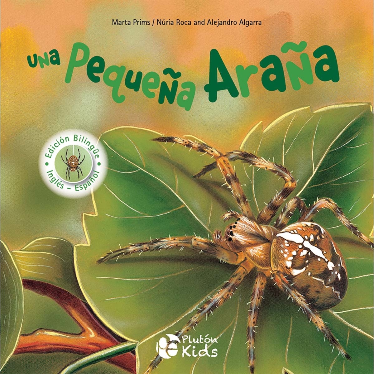 Una Pequeña Araña: Serie grandes y pequeños (Capa dura) 1