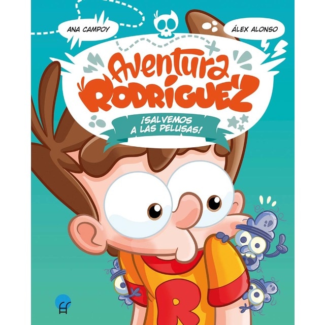 Imagem 0 de Aventura Rodríguez. ¡Salvemos a las pelusas! (Capa dura)