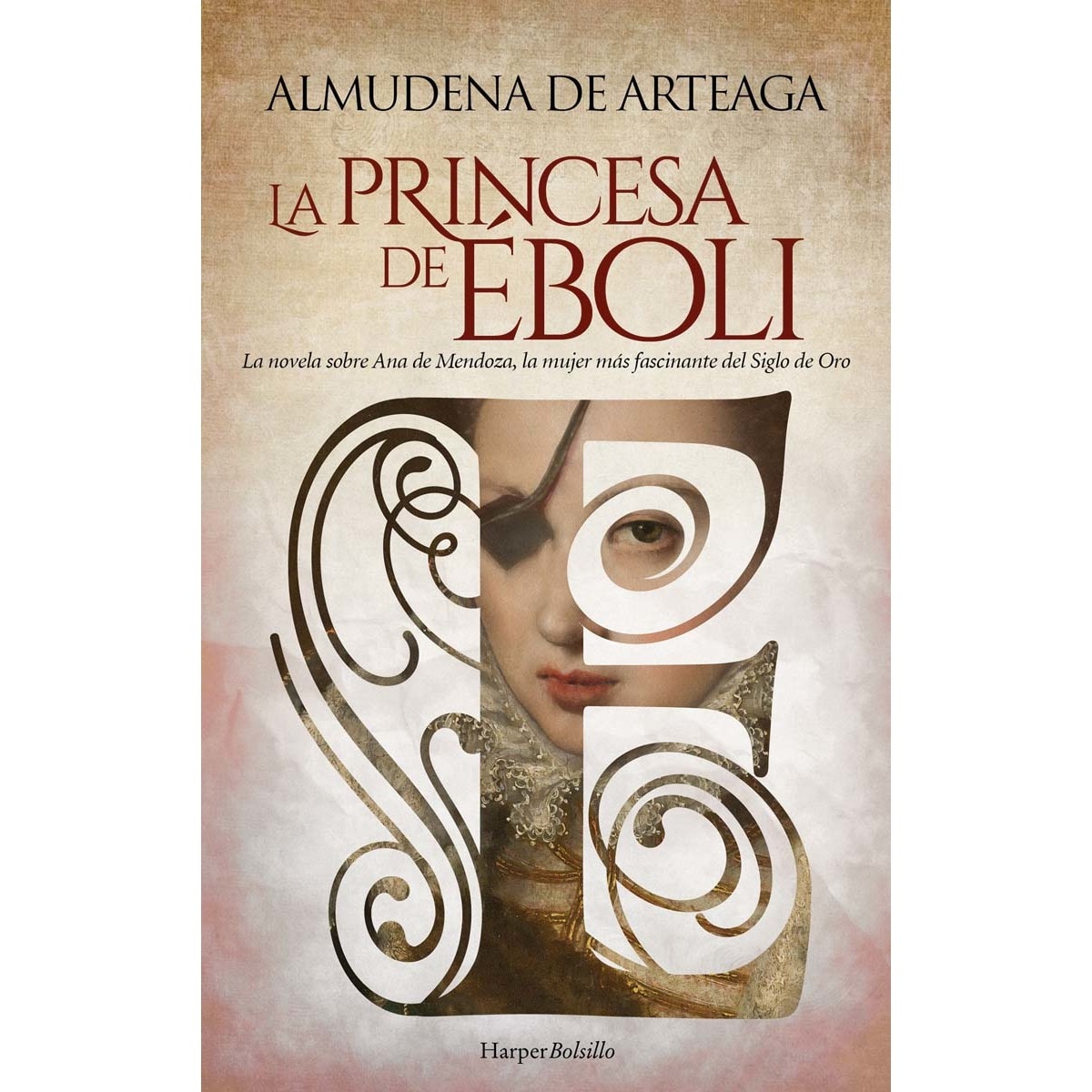 Imagem 0 de La Princesa de Éboli (Bolso) (Capa mole)