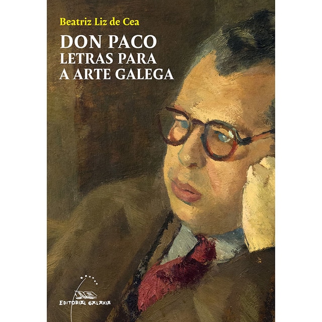 Don Paco. Letras para a arte galega (Capa mole com abas) 1