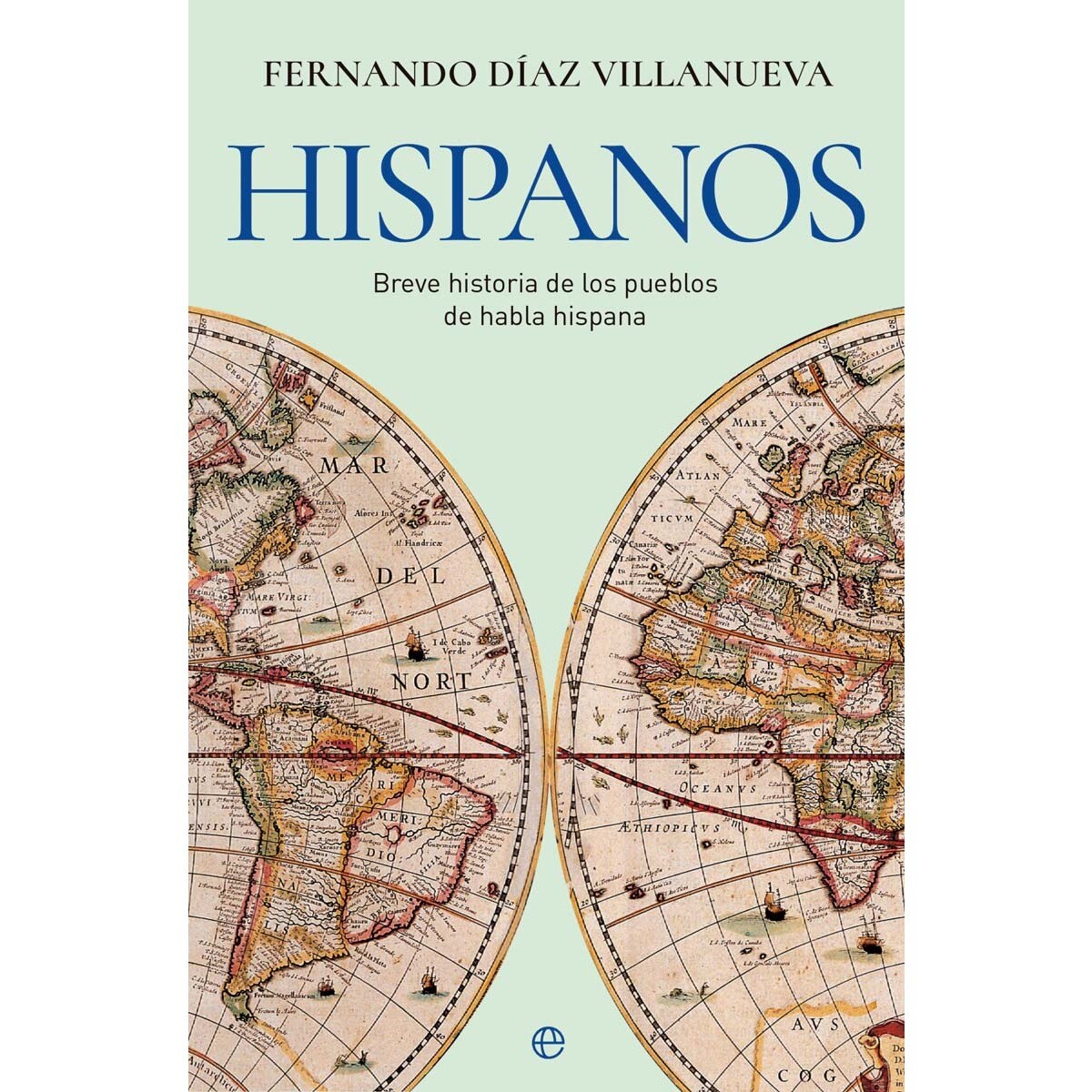 Hispanos: Breve historia de los pueblos de habla hispana (Capa mole com abas) 1