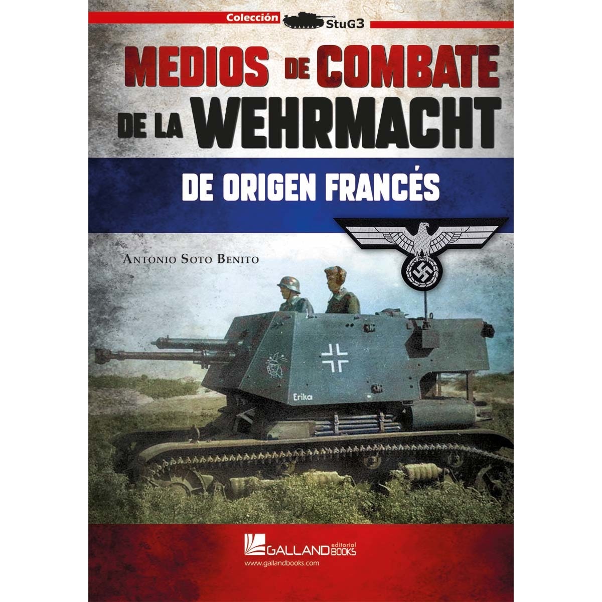 Imagem 0 de Medios de combate de la wehrmacht de origen francés. (Tapa blanda)