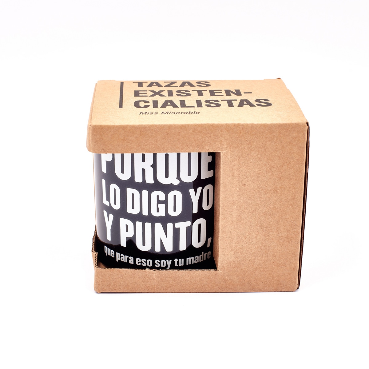 Taza Miss Miserable porque lo digo yo 6