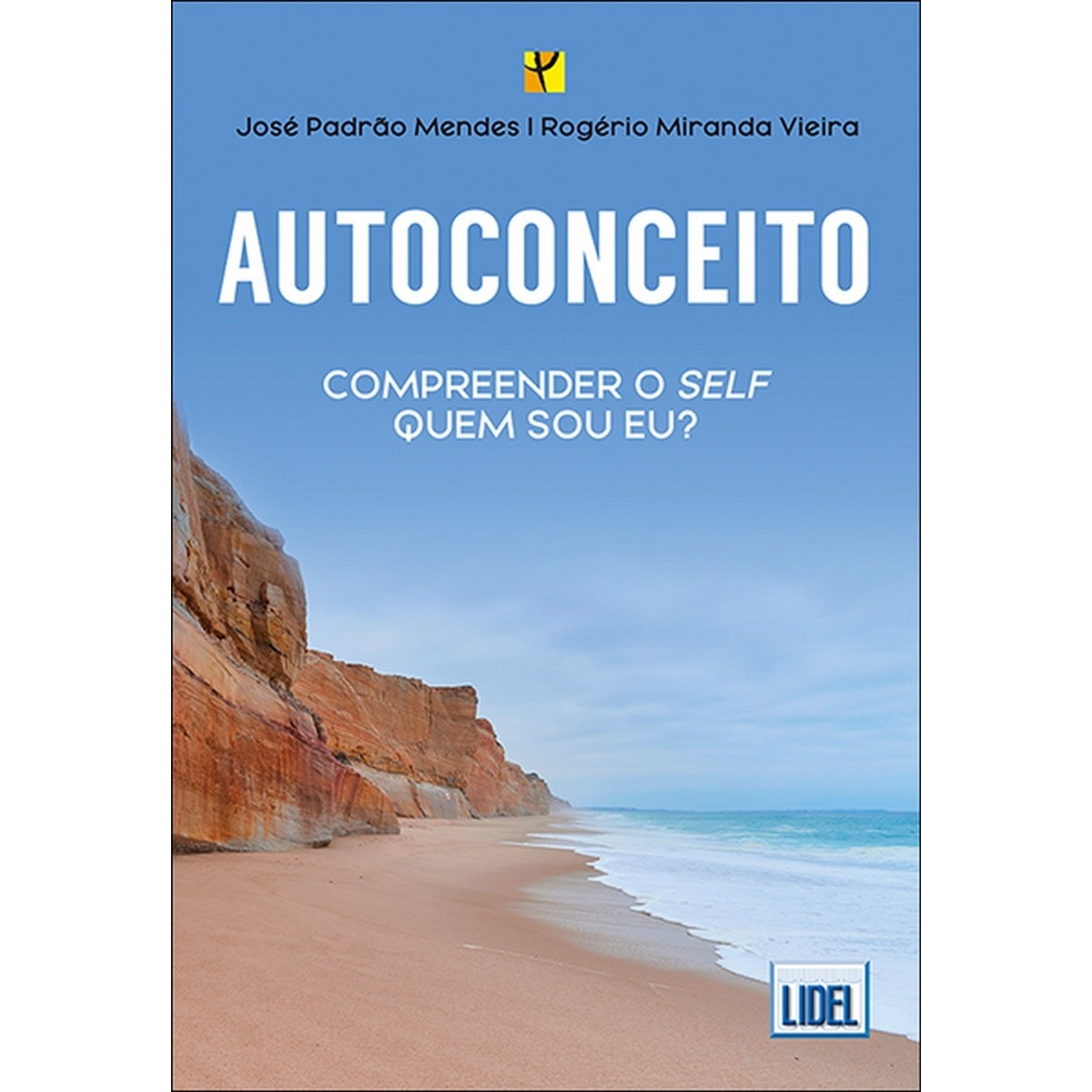 Imagem 0 de Autoconceito - Compreender o Self - Quem Sou Eu?