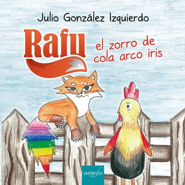 El zorro de la cola arcoiris 1