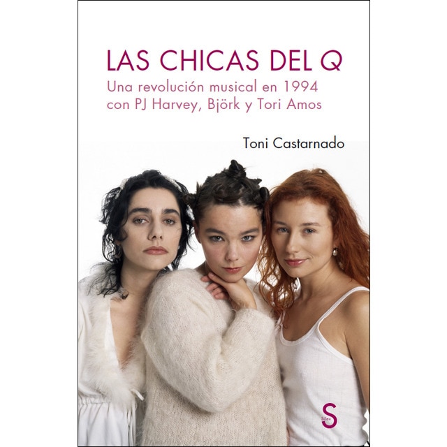 Imagem 0 de Las chicas del q: Una revolución musical en 1994 con pj harvey, björk y tori amos (Capa mole com abas)