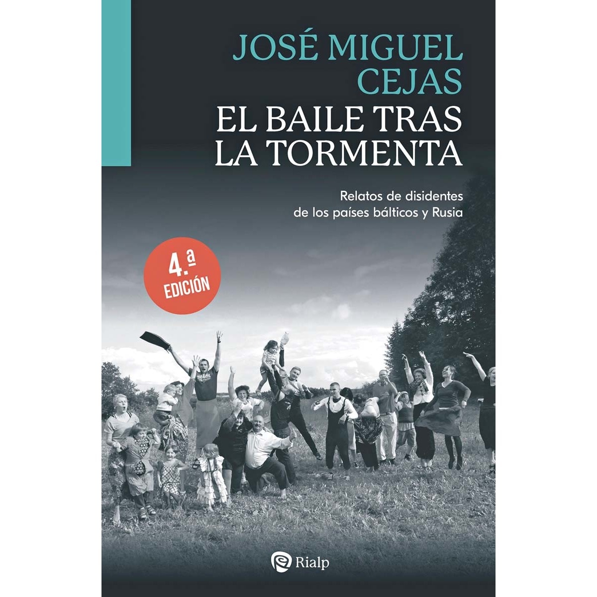 Imagem 0 de El baile tras la tormenta: Relatos de disidentes de los países bálticos y Rusia (Capa mole)