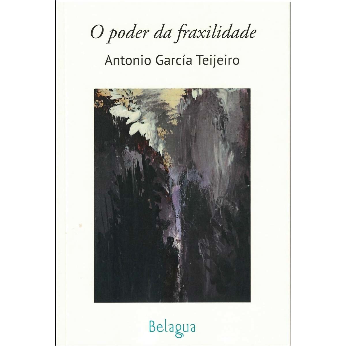O poder da fraxilidade (Capa mole com abas) 1