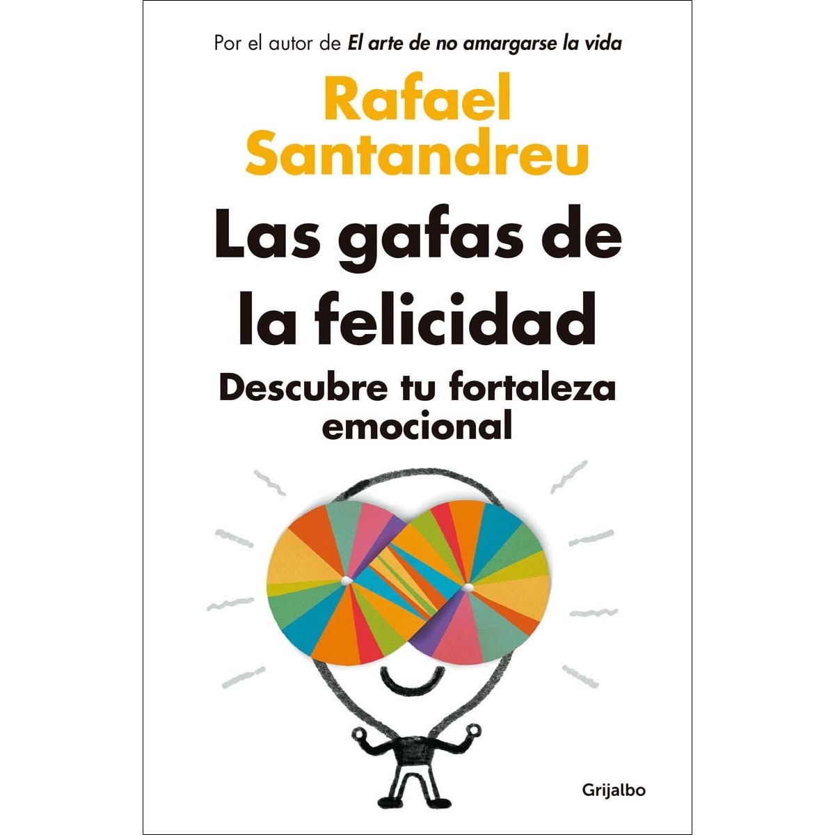 Imagem 0 de Las gafas de la felicidad (edición actualizada): Descubre tu fortaleza emocional (Capa mole)