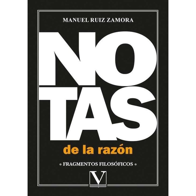 Notas de la razón: Fragmentos filosóficos (Capa mole) 1
