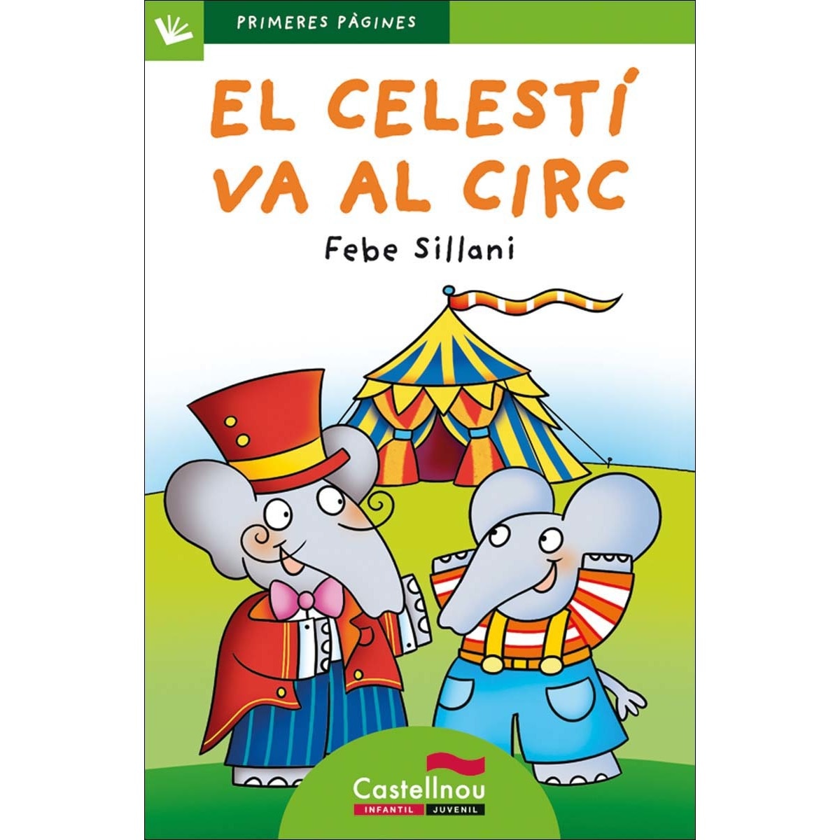 Imagem 0 de El Celestí va al circ (LLETRA PAL) (Capa mole)