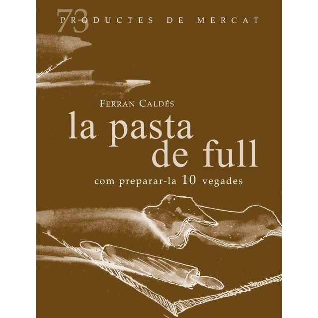 La pasta de full, com preparar-les 10 vegades 1