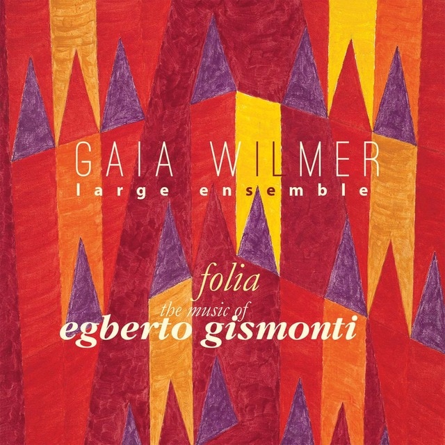 Imagen 0 de Folia the music of Egberto Gismonti (CD)