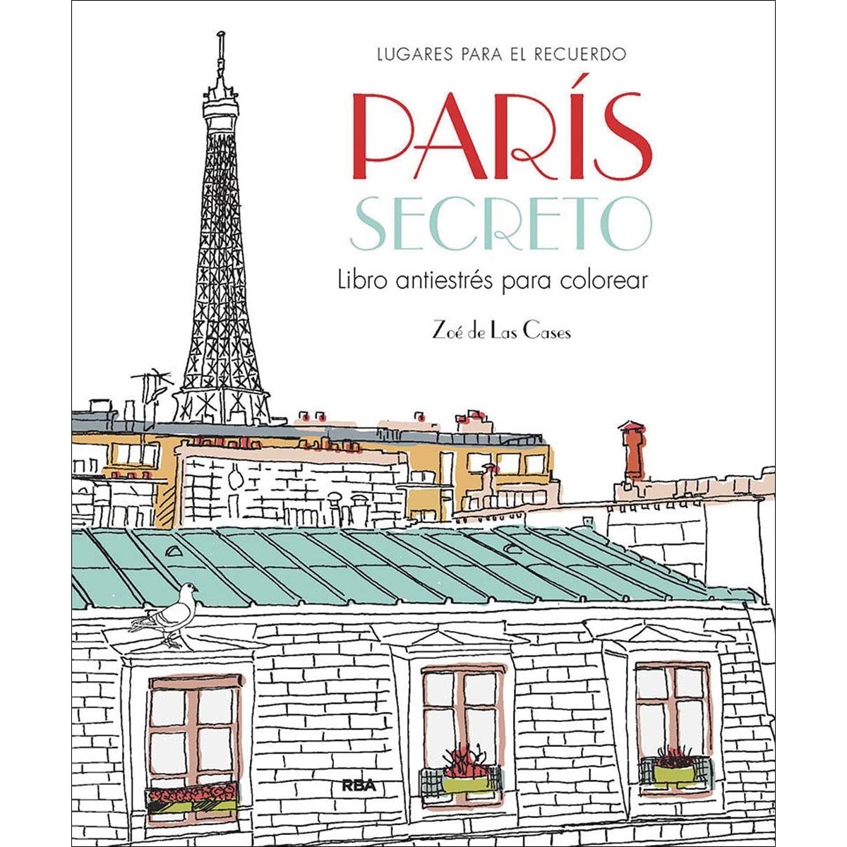 París secreto. Libro antiestrés para colorear (Capa mole) 1