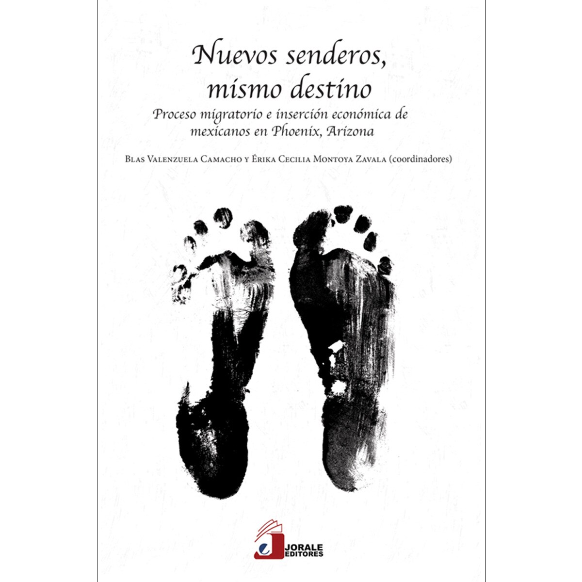 Nuevos senderos, mismo destino.Procesomigratorio 1