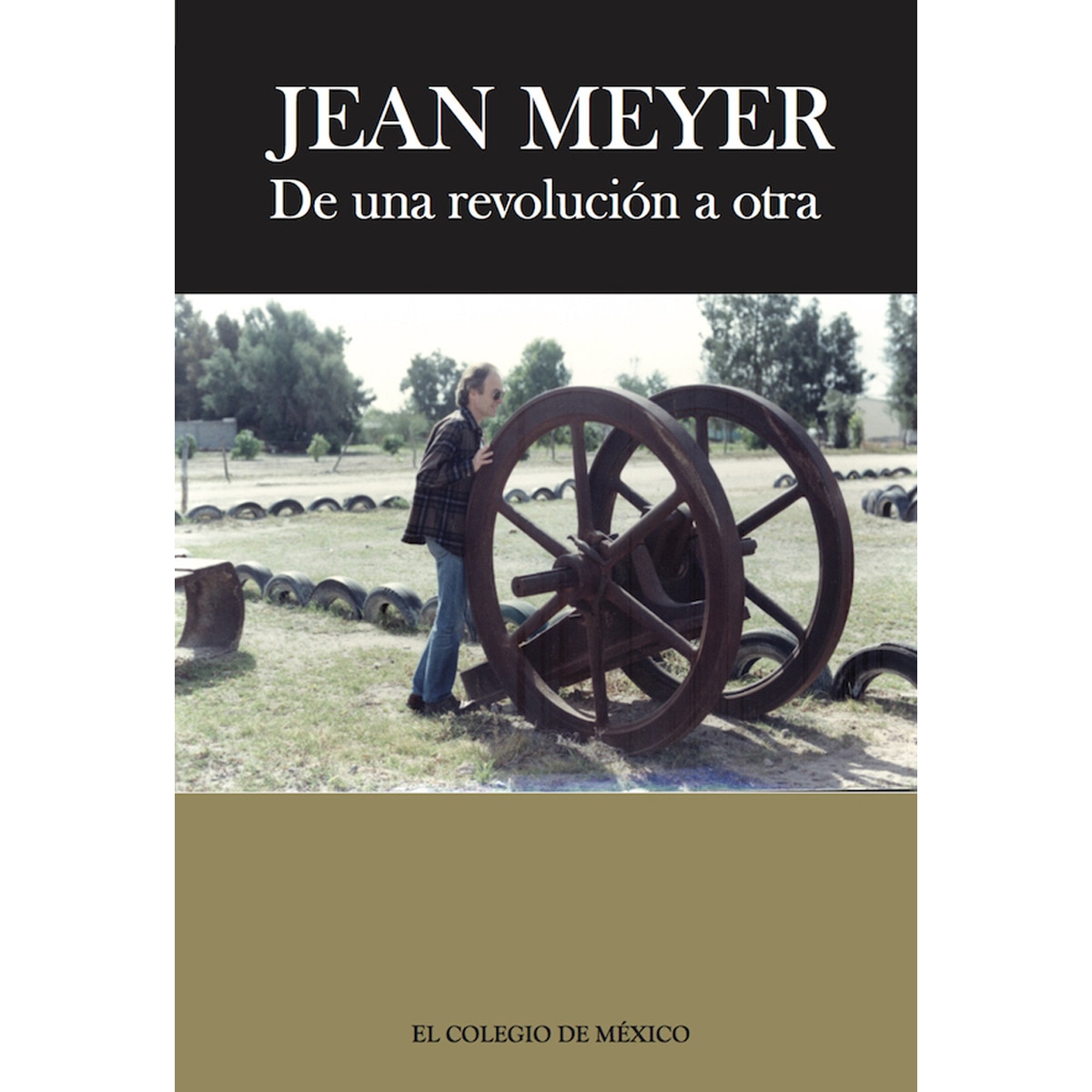 Jean meyer.De una revolución a la otra: 1
