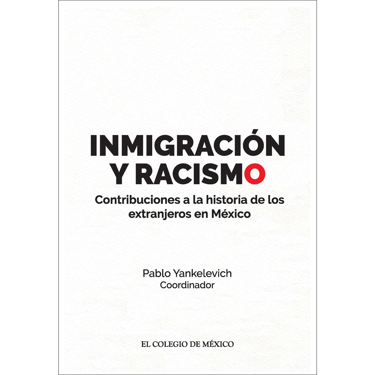 Imagem 0 de Inmigración y racismo
