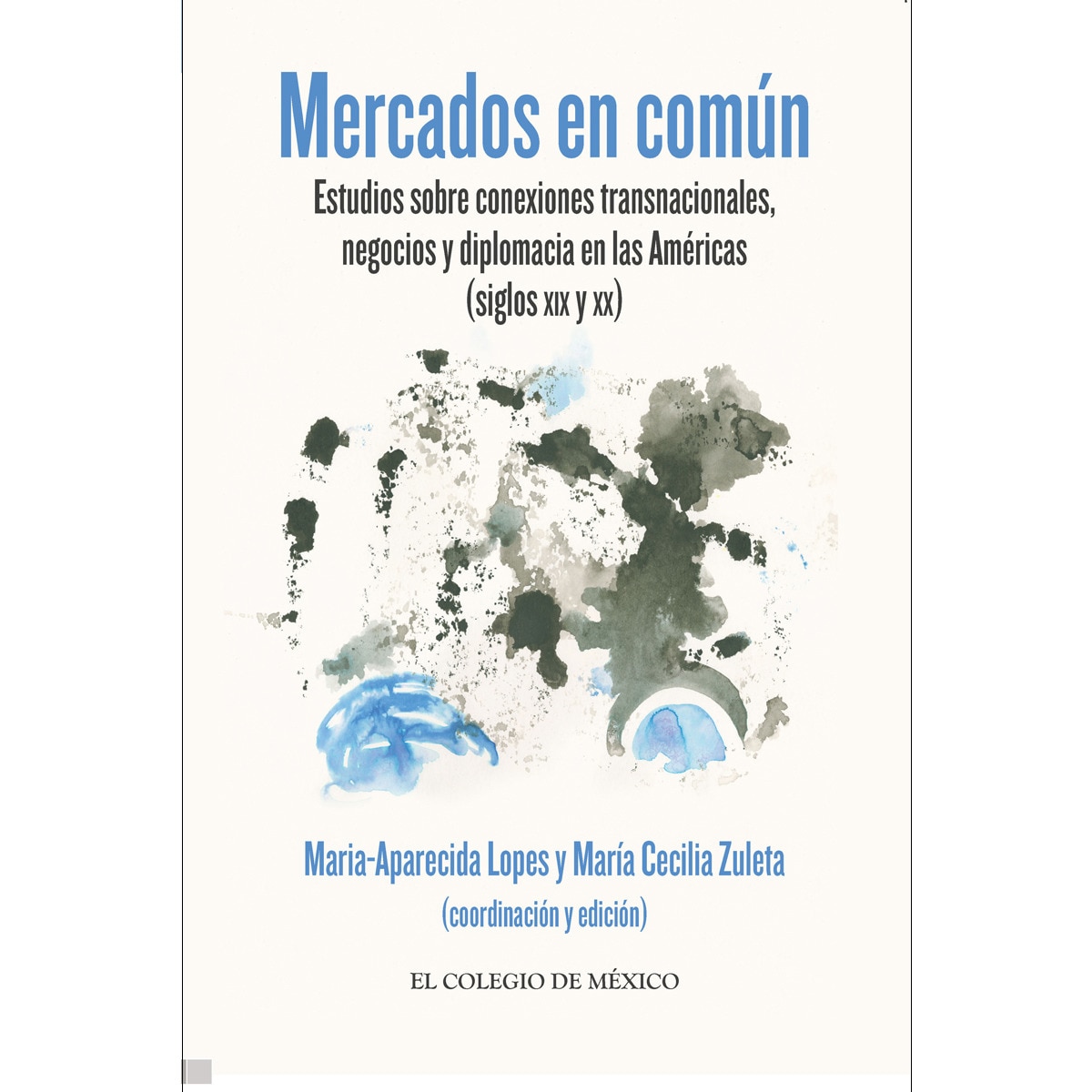 Mercados en común 1