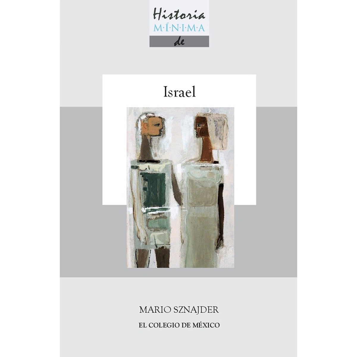 Historia mínima de israel 1