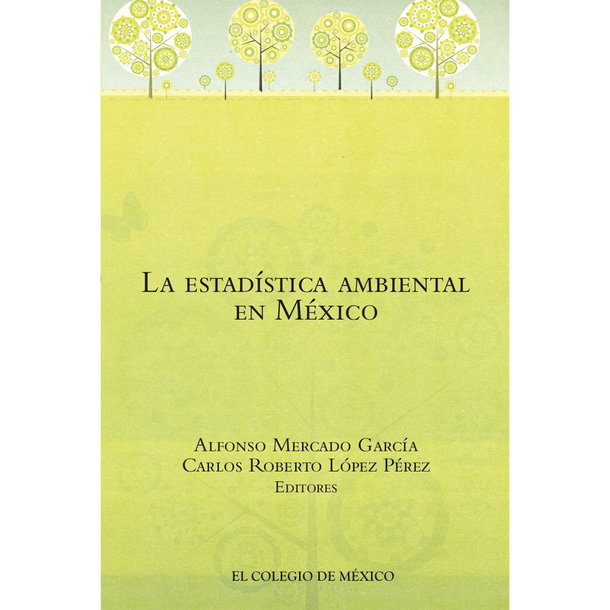 La estadística ambiental en méxico 1