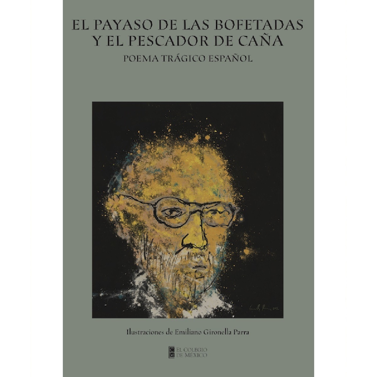 Imagem 0 de El payaso de las bofetadas y el pescador de caña