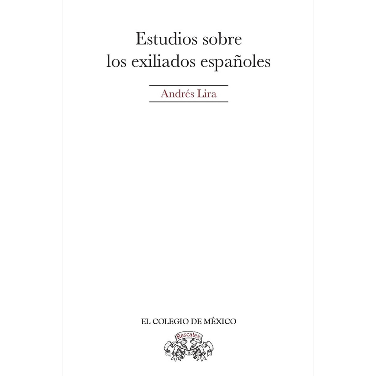 Estudios sobre los exiliados españoles 1