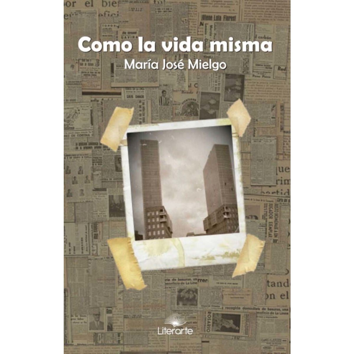 Imagem 0 de Como la vida misma