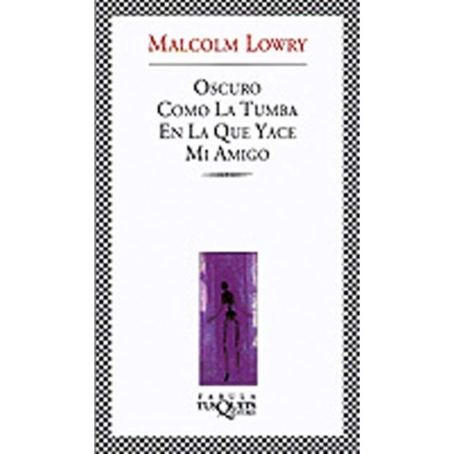 Imagen 0 de Oscuro como la tumba en la que yace mi amigo  (Bolsillo)