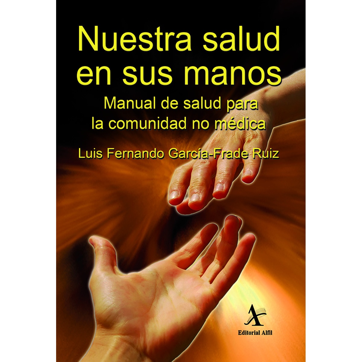 Nuestra salud en sus manos 1