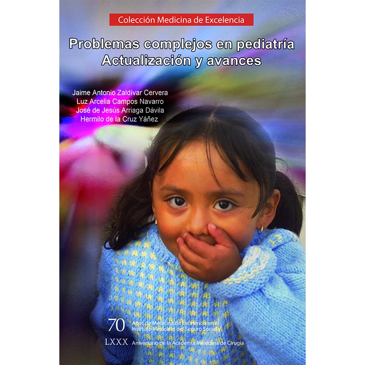 Imagem 0 de Problemas complejos en pediatría