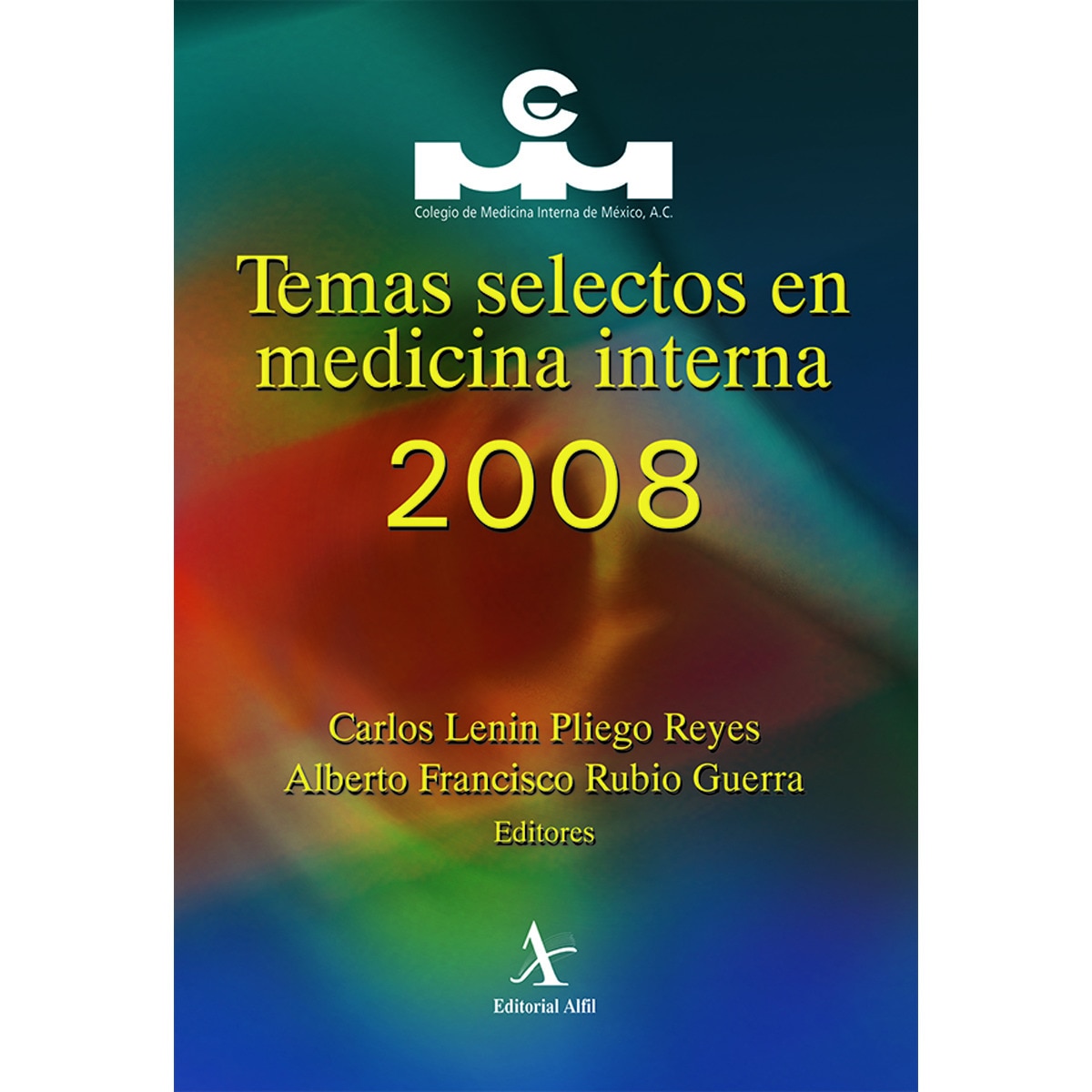 Temas selectos en medicina interna 2008 1