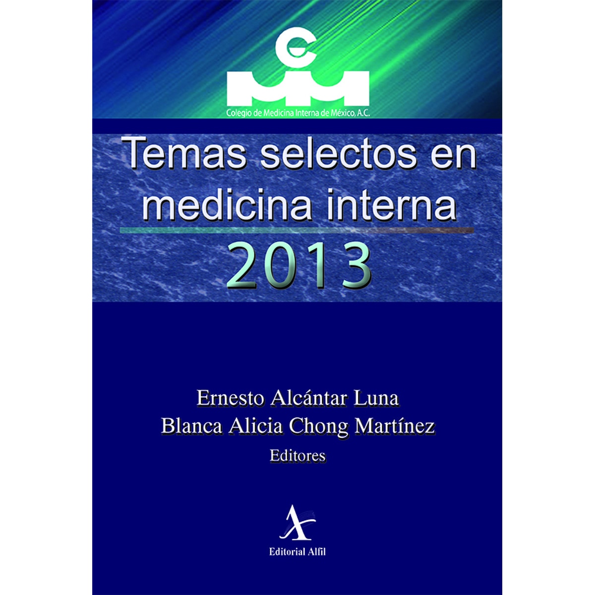Temas selectos en medicina interna 2013 1