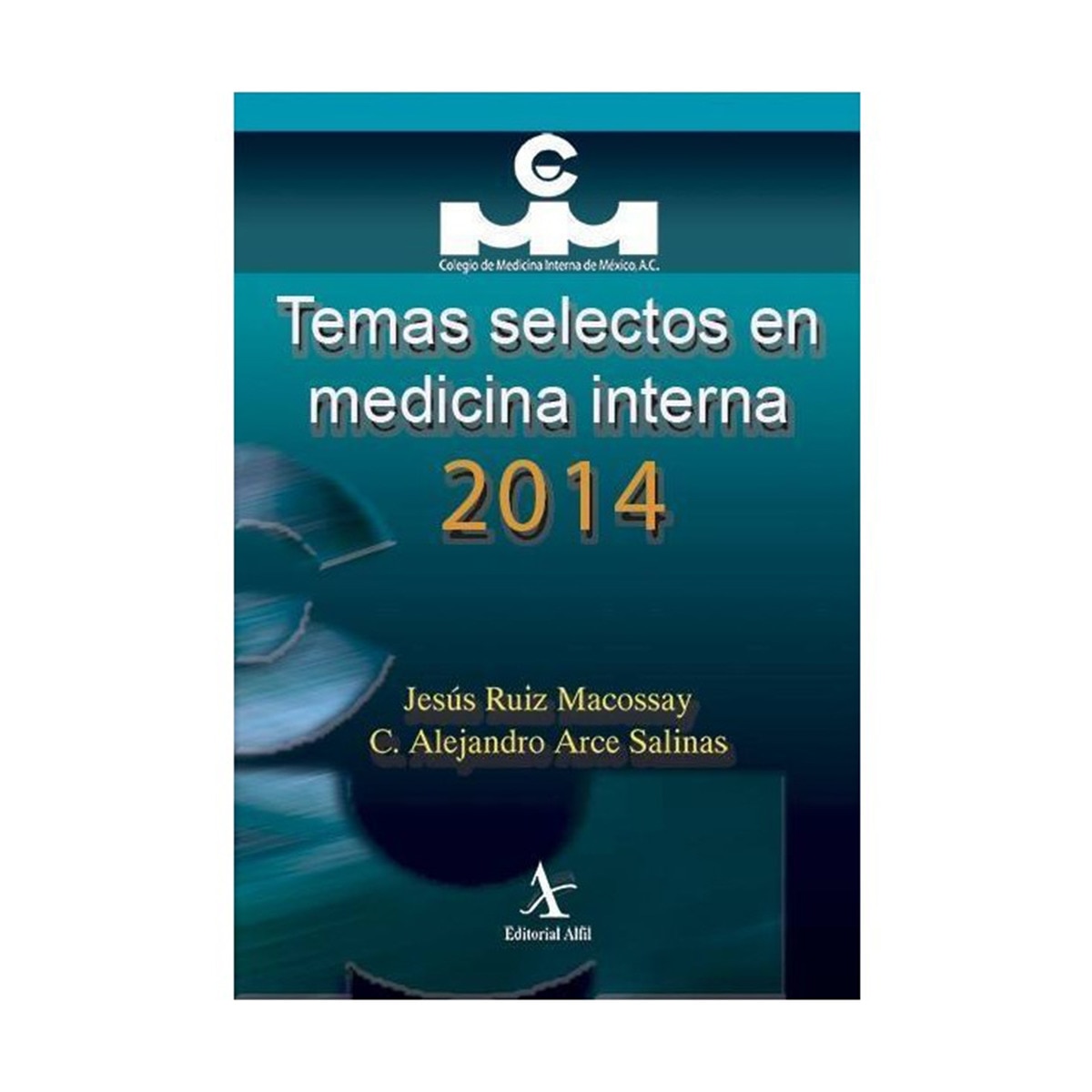 Imagem 0 de Temas selectos en medicina interna 2014