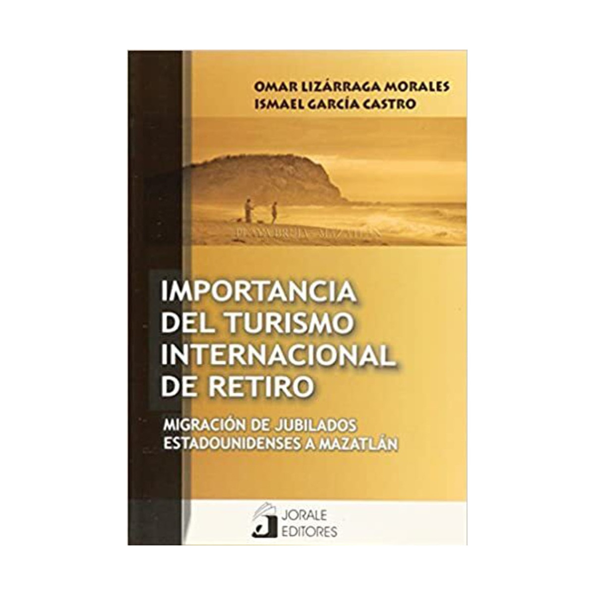 Importancia del turismo internacional de retiro.M 1
