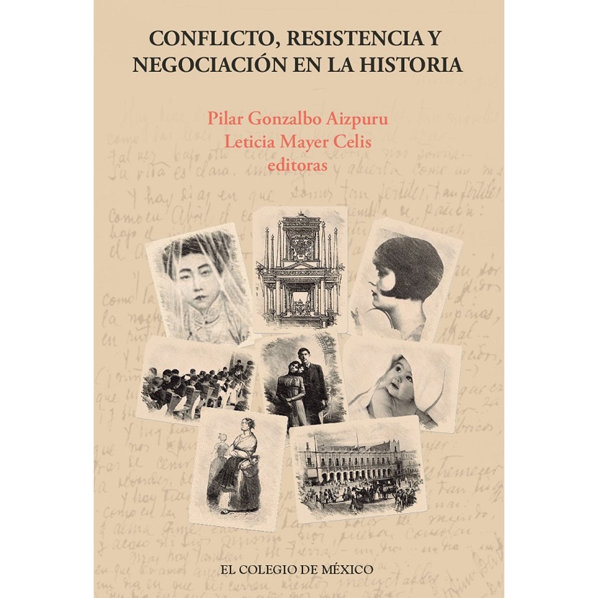 Imagem 0 de Conflicto, resistencia y negociación enla histori