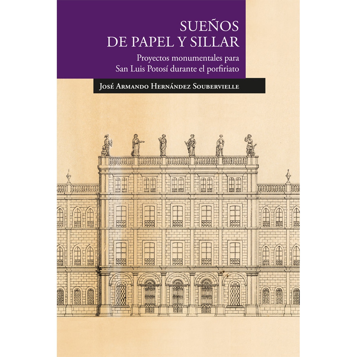 Sueños de papel y sillar.Proyectos monumentales p 1