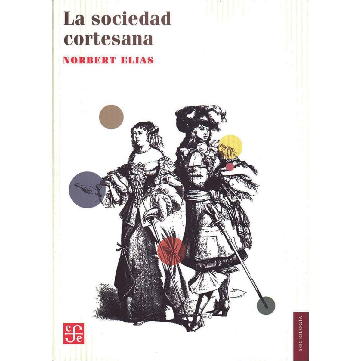 La sociedad cortesana 1