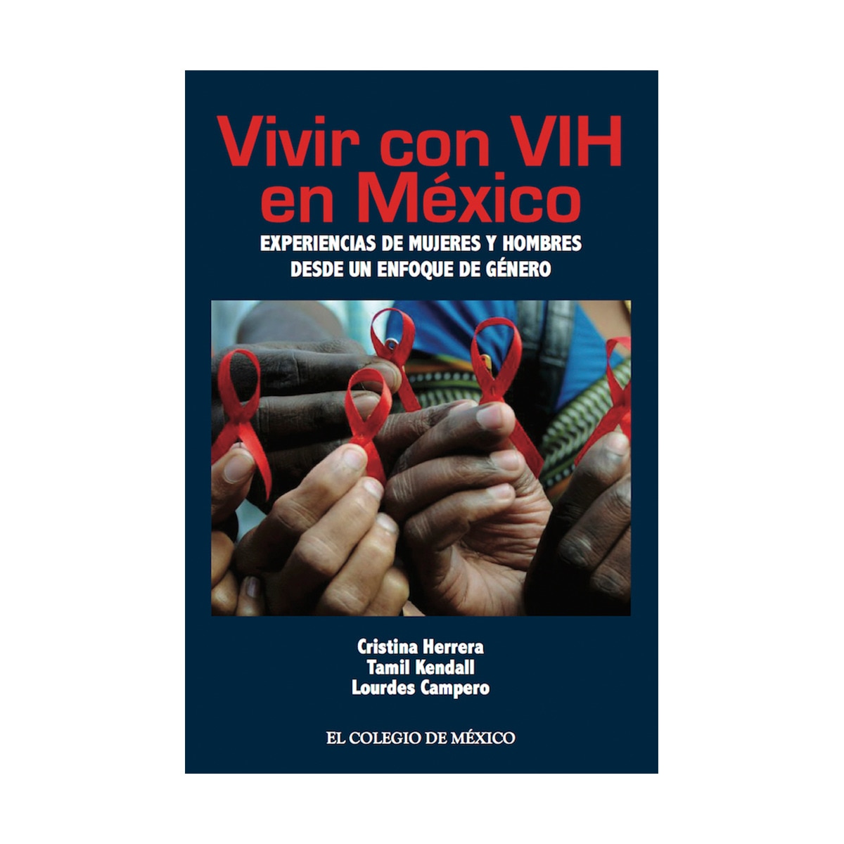 Vivir con vih en méxico 1