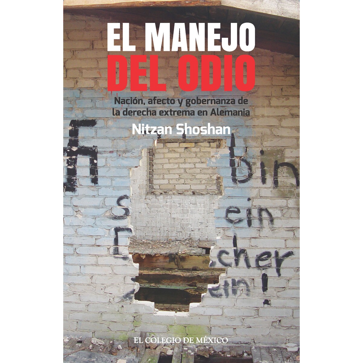 Imagem 0 de El manejo del odio