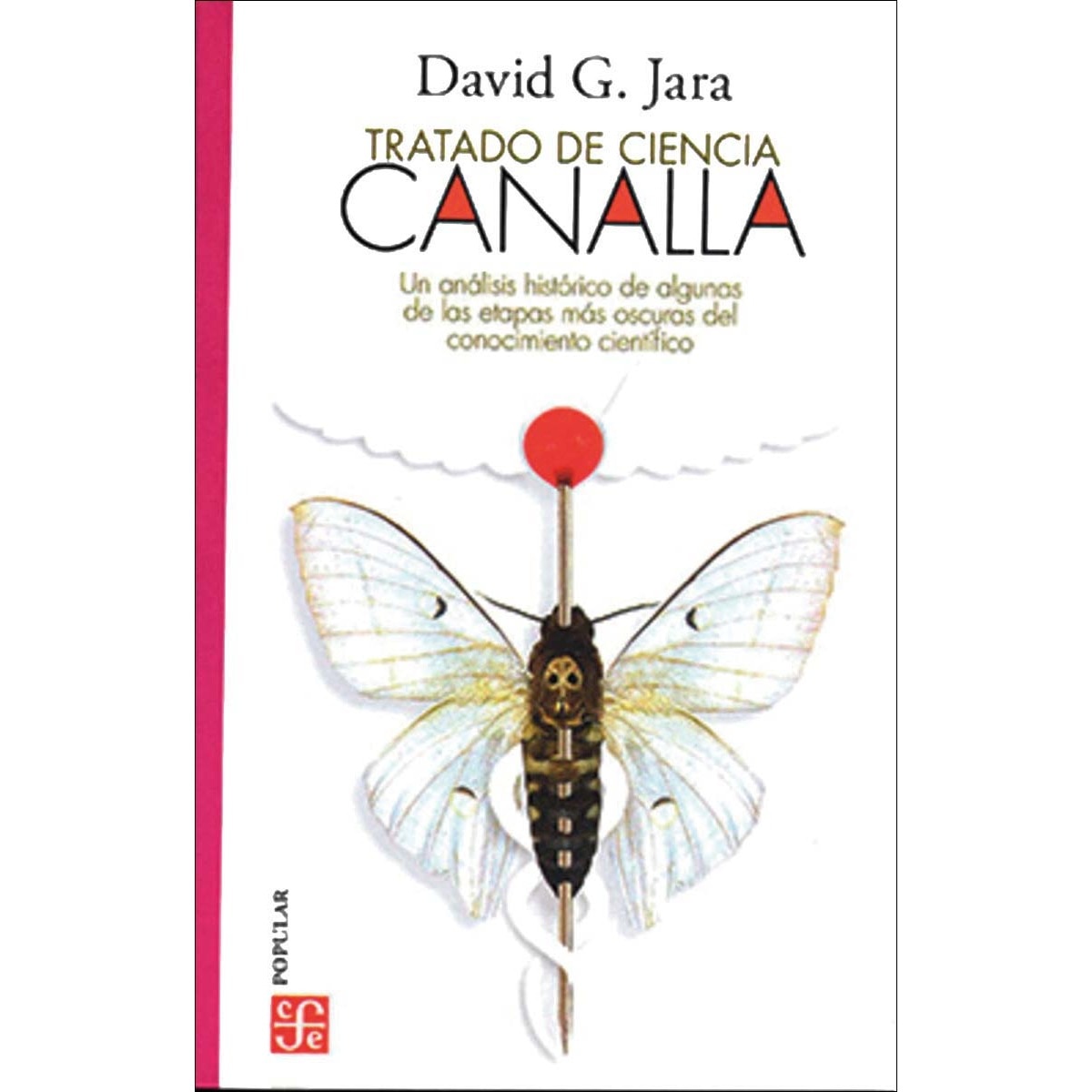 Tratado de ciencia canalla 1