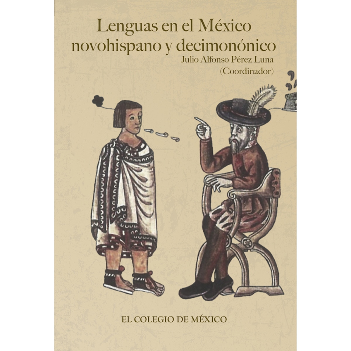 Lenguas en el méxico novohispano y decimonónico 1