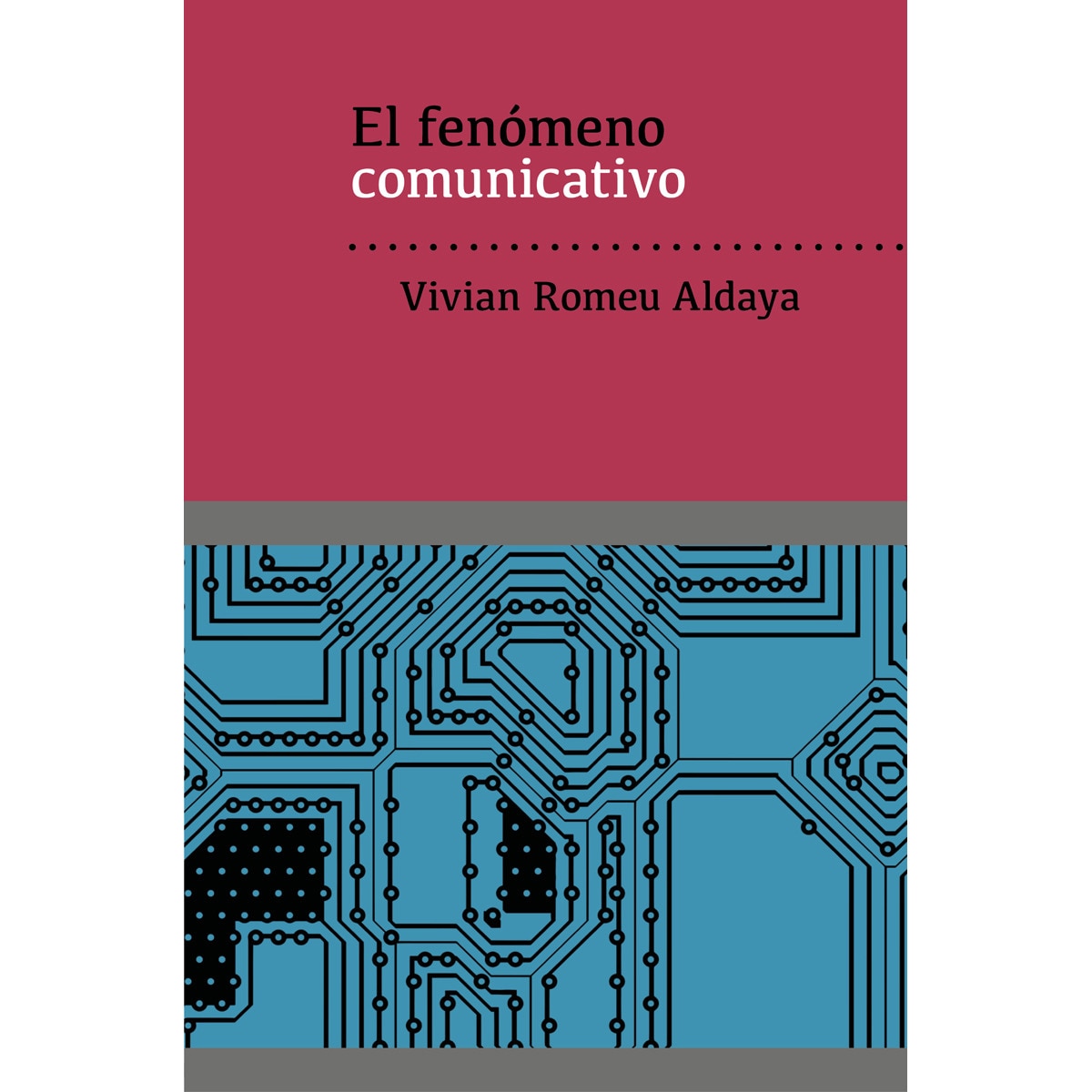 El fenómeno comunicativo 1